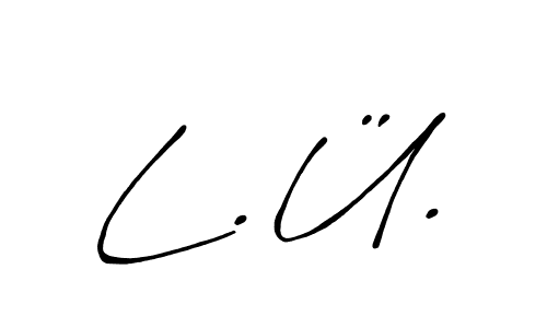 How to make L.Ü. signature? Antro_Vectra_Bolder is a professional autograph style. Create handwritten signature for L.Ü. name. L.Ü. signature style 7 images and pictures png