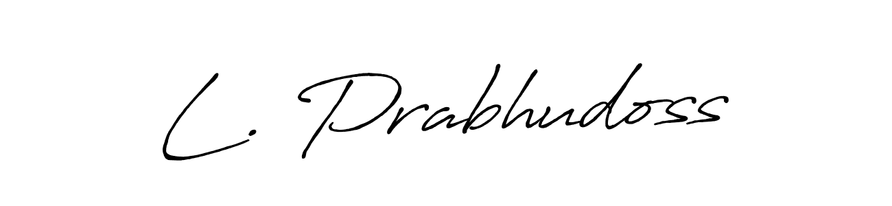 Use a signature maker to create a handwritten signature online. With this signature software, you can design (Antro_Vectra_Bolder) your own signature for name L. Prabhudoss. L. Prabhudoss signature style 7 images and pictures png