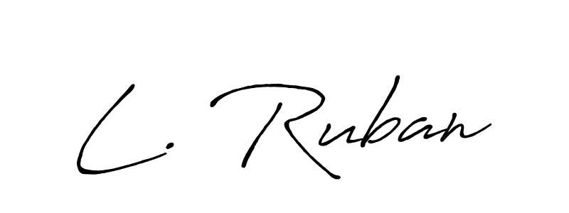 Similarly Antro_Vectra_Bolder is the best handwritten signature design. Signature creator online .You can use it as an online autograph creator for name L. Ruban. L. Ruban signature style 7 images and pictures png