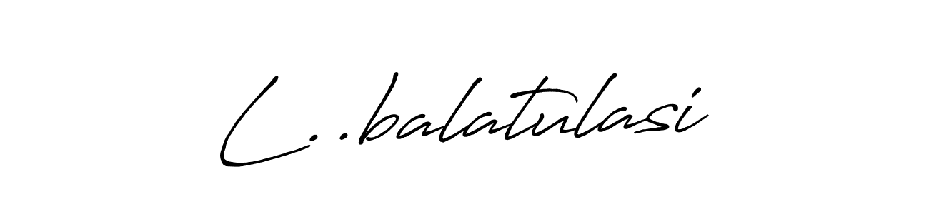 See photos of L..balatulasi official signature by Spectra . Check more albums & portfolios. Read reviews & check more about Antro_Vectra_Bolder font. L..balatulasi signature style 7 images and pictures png