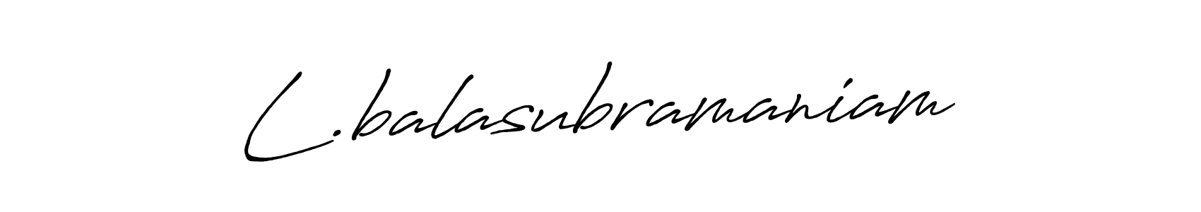 How to make L.balasubramaniam signature? Antro_Vectra_Bolder is a professional autograph style. Create handwritten signature for L.balasubramaniam name. L.balasubramaniam signature style 7 images and pictures png