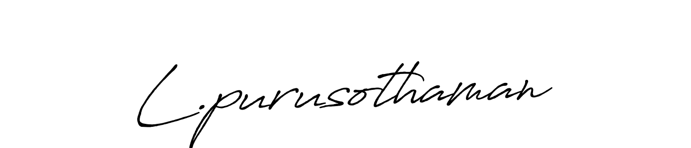 Also we have L.purusothaman name is the best signature style. Create professional handwritten signature collection using Antro_Vectra_Bolder autograph style. L.purusothaman signature style 7 images and pictures png