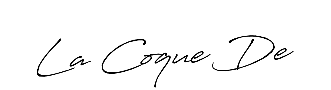 Once you've used our free online signature maker to create your best signature Antro_Vectra_Bolder style, it's time to enjoy all of the benefits that La Coque De name signing documents. La Coque De signature style 7 images and pictures png