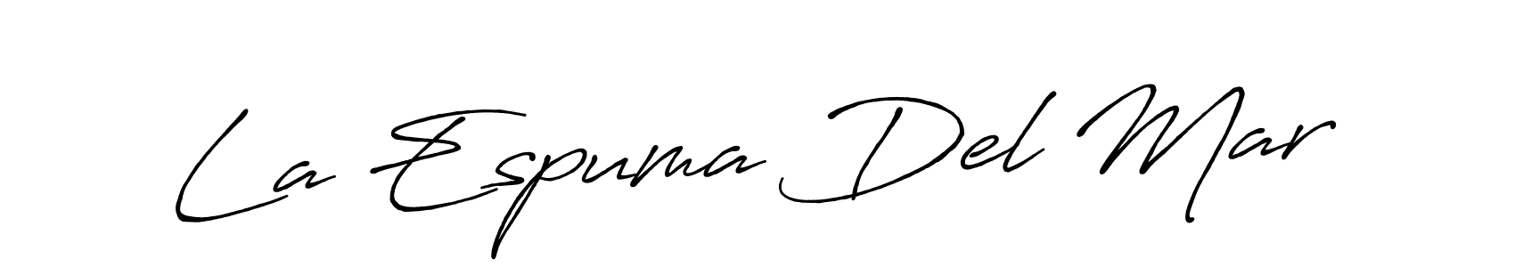 How to make La Espuma Del Mar signature? Antro_Vectra_Bolder is a professional autograph style. Create handwritten signature for La Espuma Del Mar name. La Espuma Del Mar signature style 7 images and pictures png