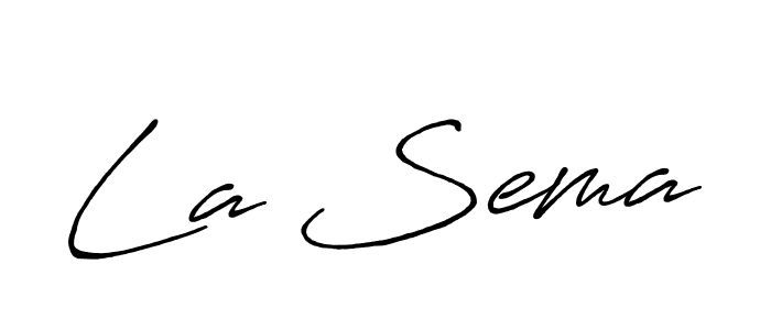 La Sema stylish signature style. Best Handwritten Sign (Antro_Vectra_Bolder) for my name. Handwritten Signature Collection Ideas for my name La Sema. La Sema signature style 7 images and pictures png