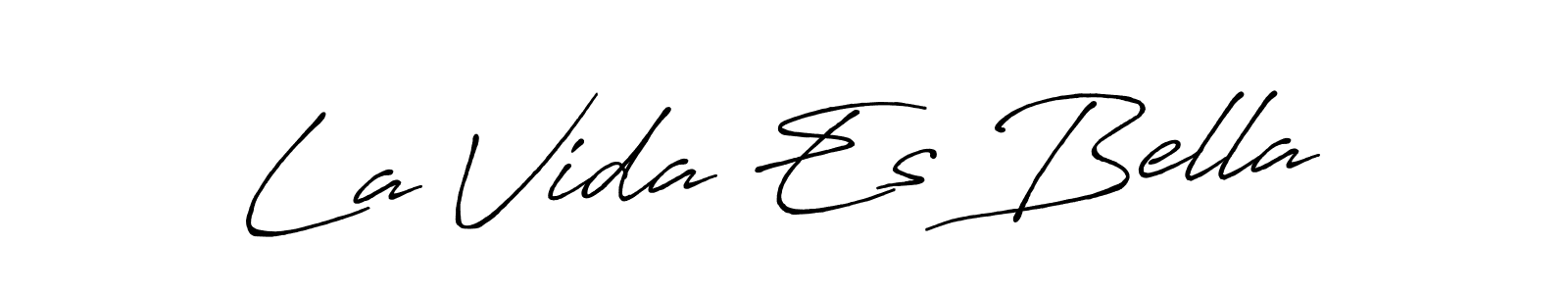 Use a signature maker to create a handwritten signature online. With this signature software, you can design (Antro_Vectra_Bolder) your own signature for name La Vida Es Bella. La Vida Es Bella signature style 7 images and pictures png