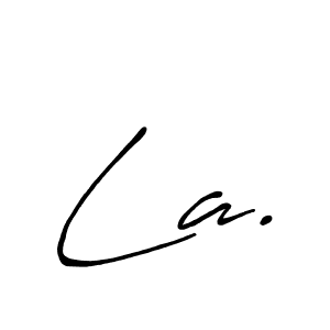 Make a beautiful signature design for name La.. With this signature (Antro_Vectra_Bolder) style, you can create a handwritten signature for free. La. signature style 7 images and pictures png