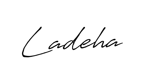 How to make Ladeha name signature. Use Antro_Vectra_Bolder style for creating short signs online. This is the latest handwritten sign. Ladeha signature style 7 images and pictures png