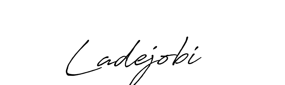 Also You can easily find your signature by using the search form. We will create Ladejobi   name handwritten signature images for you free of cost using Antro_Vectra_Bolder sign style. Ladejobi   signature style 7 images and pictures png