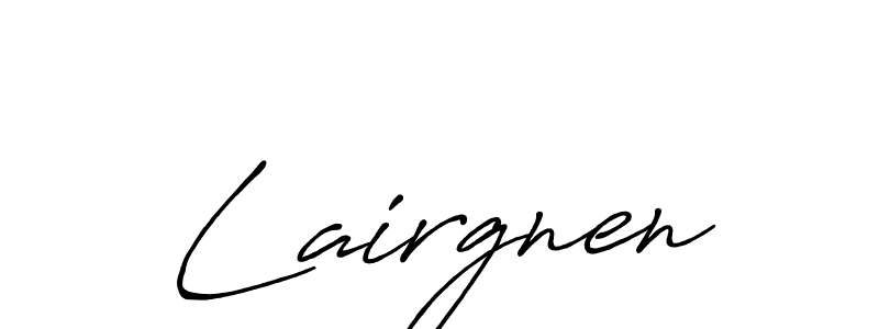 Use a signature maker to create a handwritten signature online. With this signature software, you can design (Antro_Vectra_Bolder) your own signature for name Lairgnen. Lairgnen signature style 7 images and pictures png