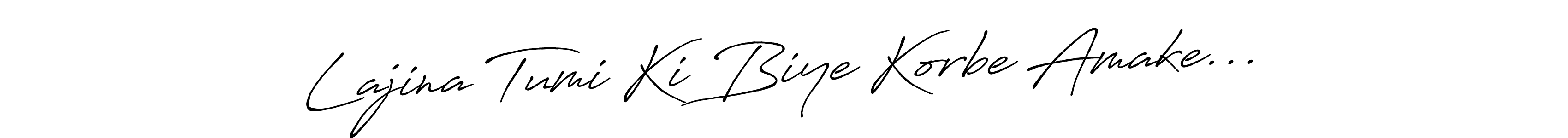 Lajina Tumi Ki Biye Korbe Amake... stylish signature style. Best Handwritten Sign (Antro_Vectra_Bolder) for my name. Handwritten Signature Collection Ideas for my name Lajina Tumi Ki Biye Korbe Amake.... Lajina Tumi Ki Biye Korbe Amake... signature style 7 images and pictures png