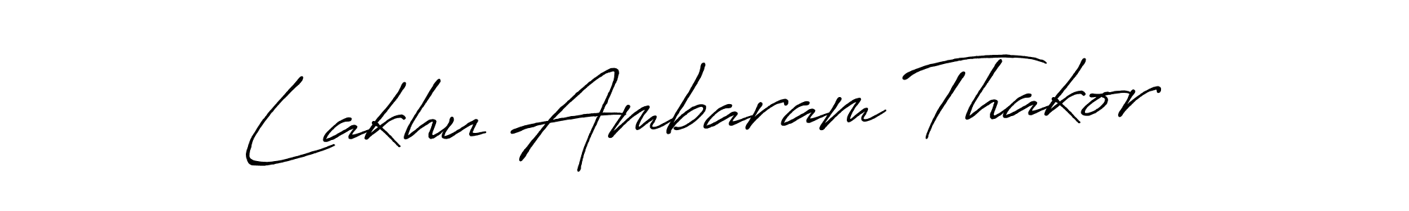 Design your own signature with our free online signature maker. With this signature software, you can create a handwritten (Antro_Vectra_Bolder) signature for name Lakhu Ambaram Thakor. Lakhu Ambaram Thakor signature style 7 images and pictures png