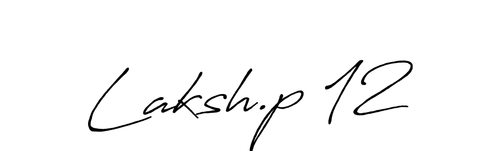Use a signature maker to create a handwritten signature online. With this signature software, you can design (Antro_Vectra_Bolder) your own signature for name Laksh.p 12. Laksh.p 12 signature style 7 images and pictures png