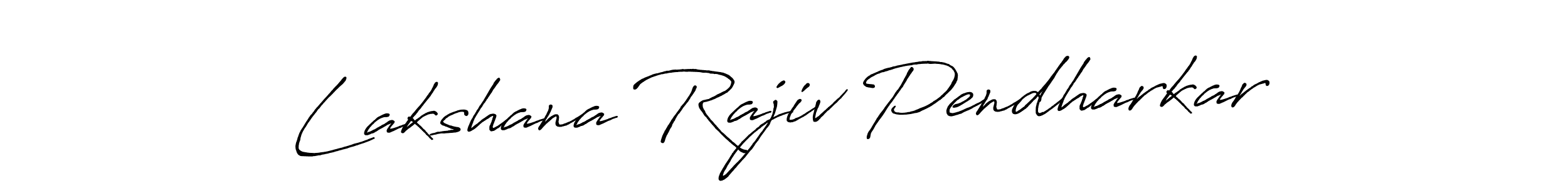 Design your own signature with our free online signature maker. With this signature software, you can create a handwritten (Antro_Vectra_Bolder) signature for name Lakshana Rajiv Pendharkar. Lakshana Rajiv Pendharkar signature style 7 images and pictures png