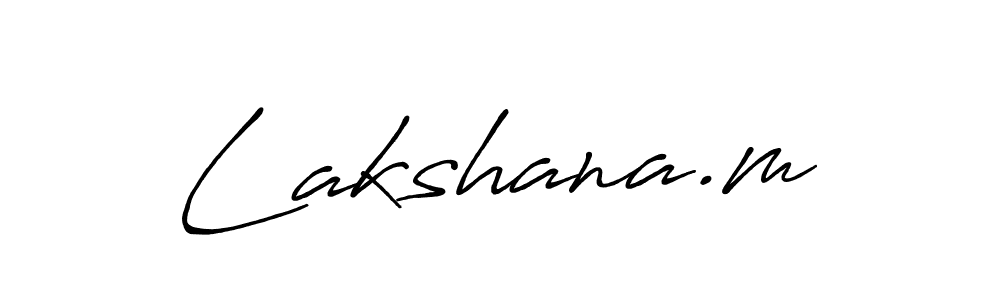 Lakshana.m stylish signature style. Best Handwritten Sign (Antro_Vectra_Bolder) for my name. Handwritten Signature Collection Ideas for my name Lakshana.m. Lakshana.m signature style 7 images and pictures png