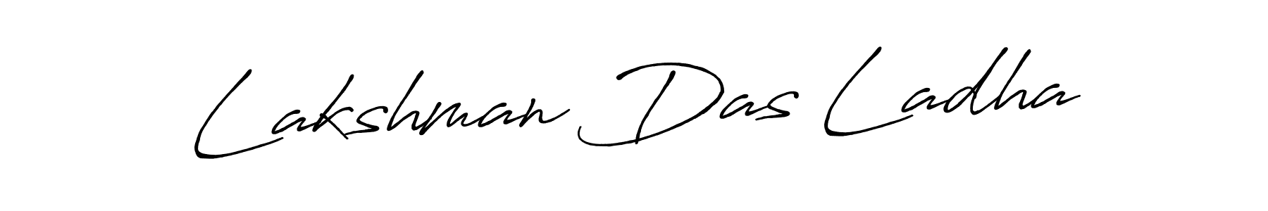 Antro_Vectra_Bolder is a professional signature style that is perfect for those who want to add a touch of class to their signature. It is also a great choice for those who want to make their signature more unique. Get Lakshman Das Ladha name to fancy signature for free. Lakshman Das Ladha signature style 7 images and pictures png