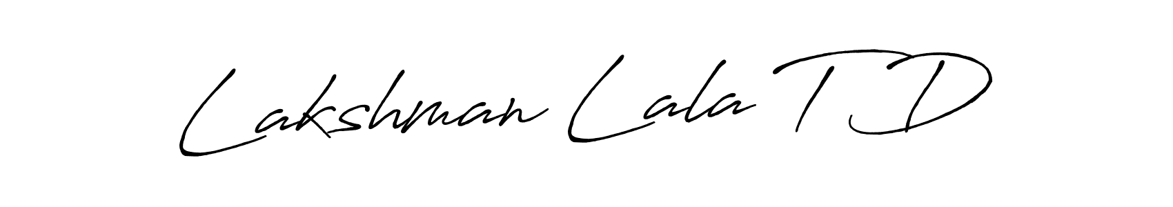 Check out images of Autograph of Lakshman Lala T D name. Actor Lakshman Lala T D Signature Style. Antro_Vectra_Bolder is a professional sign style online. Lakshman Lala T D signature style 7 images and pictures png