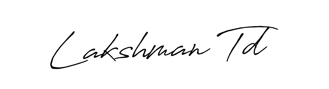 How to make Lakshman Td name signature. Use Antro_Vectra_Bolder style for creating short signs online. This is the latest handwritten sign. Lakshman Td signature style 7 images and pictures png