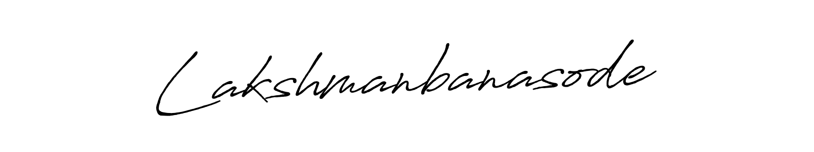 Antro_Vectra_Bolder is a professional signature style that is perfect for those who want to add a touch of class to their signature. It is also a great choice for those who want to make their signature more unique. Get Lakshmanbanasode name to fancy signature for free. Lakshmanbanasode signature style 7 images and pictures png