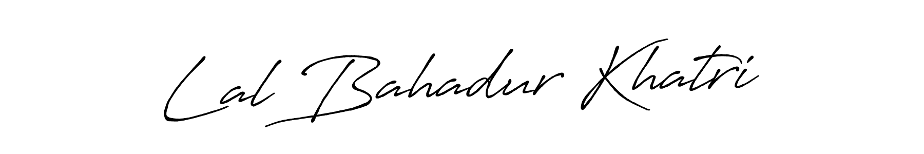 Make a beautiful signature design for name Lal Bahadur Khatri. With this signature (Antro_Vectra_Bolder) style, you can create a handwritten signature for free. Lal Bahadur Khatri signature style 7 images and pictures png