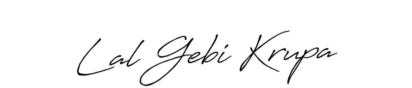You should practise on your own different ways (Antro_Vectra_Bolder) to write your name (Lal Gebi Krupa) in signature. don't let someone else do it for you. Lal Gebi Krupa signature style 7 images and pictures png