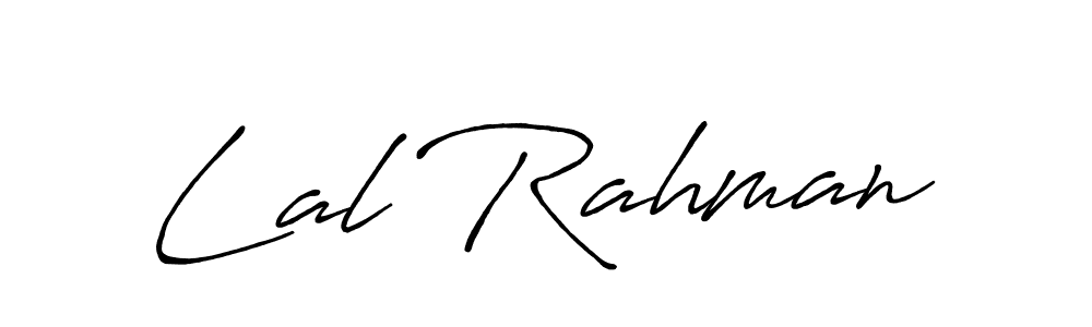 Use a signature maker to create a handwritten signature online. With this signature software, you can design (Antro_Vectra_Bolder) your own signature for name Lal Rahman. Lal Rahman signature style 7 images and pictures png