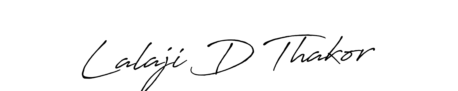 The best way (Antro_Vectra_Bolder) to make a short signature is to pick only two or three words in your name. The name Lalaji D Thakor include a total of six letters. For converting this name. Lalaji D Thakor signature style 7 images and pictures png