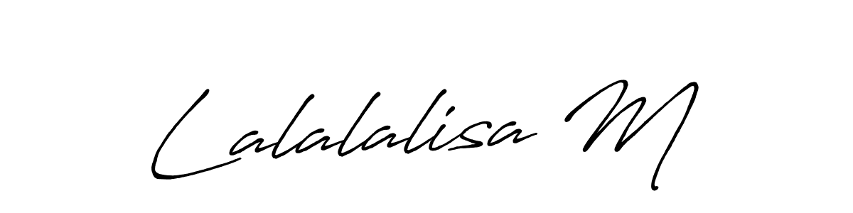 Design your own signature with our free online signature maker. With this signature software, you can create a handwritten (Antro_Vectra_Bolder) signature for name Lalalalisa M. Lalalalisa M signature style 7 images and pictures png