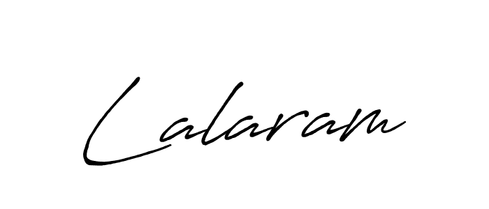 You should practise on your own different ways (Antro_Vectra_Bolder) to write your name (Lalaram) in signature. don't let someone else do it for you. Lalaram signature style 7 images and pictures png