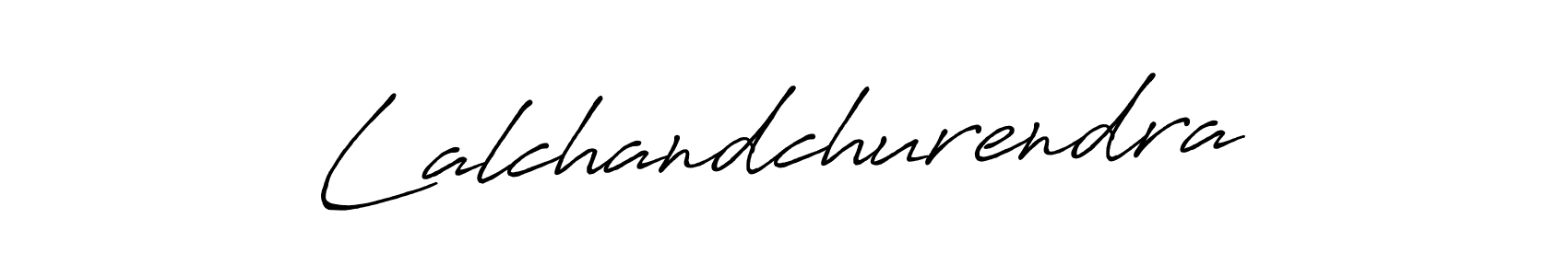 Antro_Vectra_Bolder is a professional signature style that is perfect for those who want to add a touch of class to their signature. It is also a great choice for those who want to make their signature more unique. Get Lalchandchurendra name to fancy signature for free. Lalchandchurendra signature style 7 images and pictures png