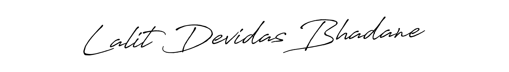 if you are searching for the best signature style for your name Lalit Devidas Bhadane. so please give up your signature search. here we have designed multiple signature styles  using Antro_Vectra_Bolder. Lalit Devidas Bhadane signature style 7 images and pictures png