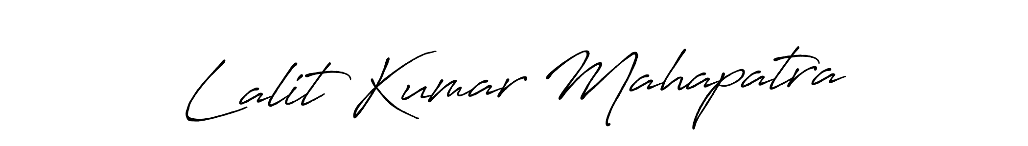 Make a beautiful signature design for name Lalit Kumar Mahapatra. With this signature (Antro_Vectra_Bolder) style, you can create a handwritten signature for free. Lalit Kumar Mahapatra signature style 7 images and pictures png