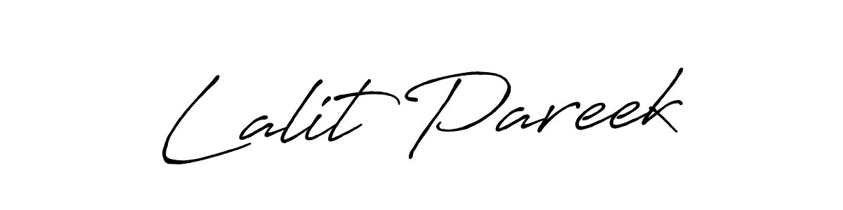 How to make Lalit Pareek signature? Antro_Vectra_Bolder is a professional autograph style. Create handwritten signature for Lalit Pareek name. Lalit Pareek signature style 7 images and pictures png