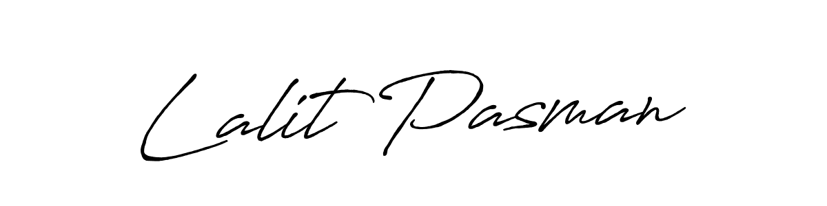 Create a beautiful signature design for name Lalit Pasman. With this signature (Antro_Vectra_Bolder) fonts, you can make a handwritten signature for free. Lalit Pasman signature style 7 images and pictures png