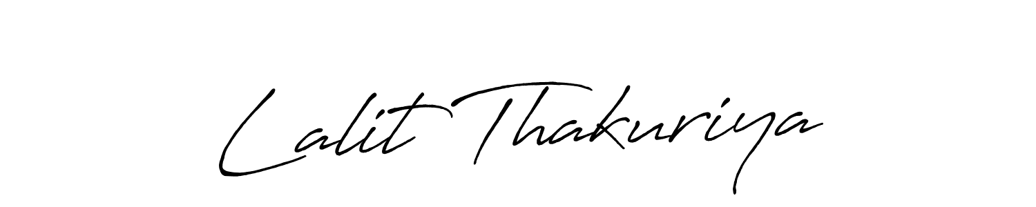 You should practise on your own different ways (Antro_Vectra_Bolder) to write your name (Lalit Thakuriya) in signature. don't let someone else do it for you. Lalit Thakuriya signature style 7 images and pictures png