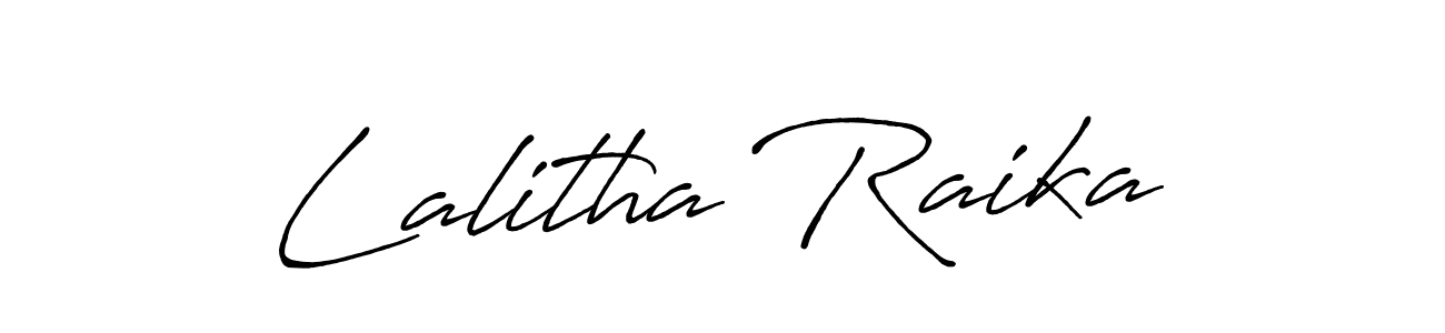 Also we have Lalitha Raika name is the best signature style. Create professional handwritten signature collection using Antro_Vectra_Bolder autograph style. Lalitha Raika signature style 7 images and pictures png