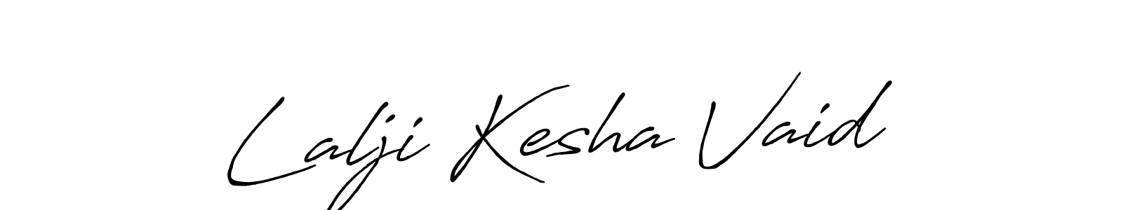 The best way (Antro_Vectra_Bolder) to make a short signature is to pick only two or three words in your name. The name Lalji Kesha Vaid include a total of six letters. For converting this name. Lalji Kesha Vaid signature style 7 images and pictures png