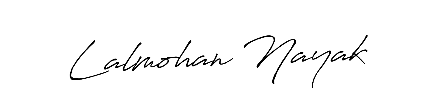 Make a beautiful signature design for name Lalmohan Nayak. With this signature (Antro_Vectra_Bolder) style, you can create a handwritten signature for free. Lalmohan Nayak signature style 7 images and pictures png