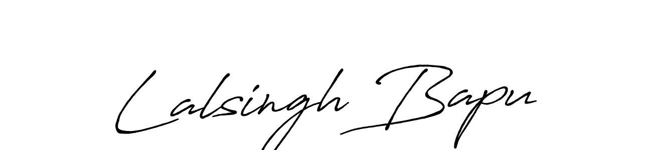 Use a signature maker to create a handwritten signature online. With this signature software, you can design (Antro_Vectra_Bolder) your own signature for name Lalsingh Bapu. Lalsingh Bapu signature style 7 images and pictures png