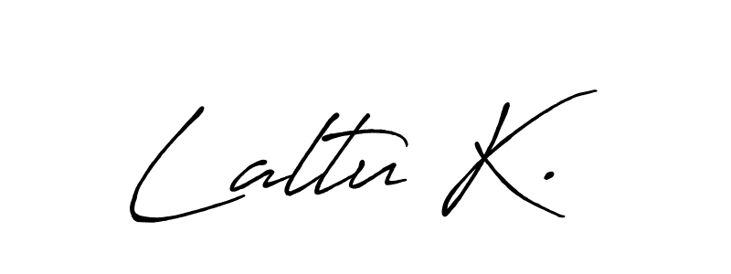 It looks lik you need a new signature style for name Laltu K.. Design unique handwritten (Antro_Vectra_Bolder) signature with our free signature maker in just a few clicks. Laltu K. signature style 7 images and pictures png