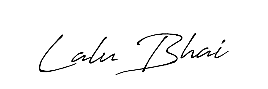How to make Lalu Bhai signature? Antro_Vectra_Bolder is a professional autograph style. Create handwritten signature for Lalu Bhai name. Lalu Bhai signature style 7 images and pictures png
