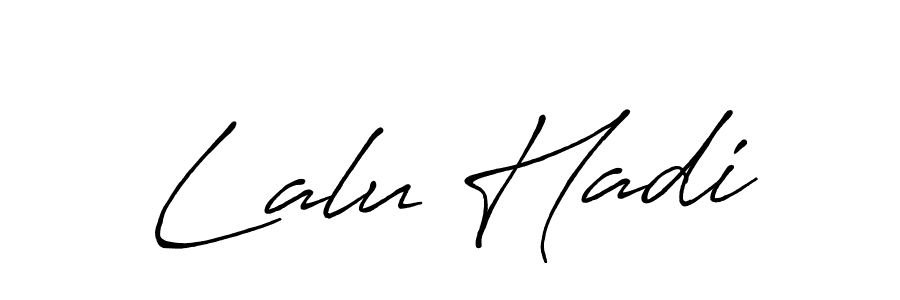 Also You can easily find your signature by using the search form. We will create Lalu Hadi name handwritten signature images for you free of cost using Antro_Vectra_Bolder sign style. Lalu Hadi signature style 7 images and pictures png