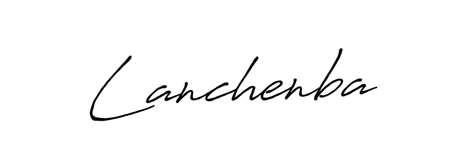 Lanchenba stylish signature style. Best Handwritten Sign (Antro_Vectra_Bolder) for my name. Handwritten Signature Collection Ideas for my name Lanchenba. Lanchenba signature style 7 images and pictures png