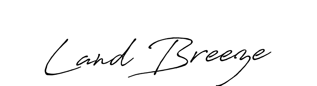 Use a signature maker to create a handwritten signature online. With this signature software, you can design (Antro_Vectra_Bolder) your own signature for name Land Breeze. Land Breeze signature style 7 images and pictures png