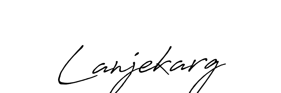 Also we have Lanjekarg name is the best signature style. Create professional handwritten signature collection using Antro_Vectra_Bolder autograph style. Lanjekarg signature style 7 images and pictures png