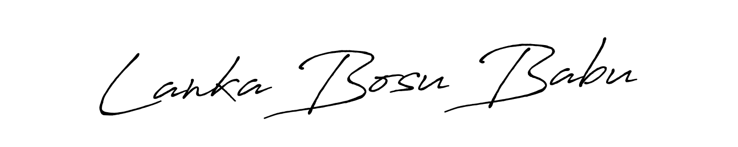 Also we have Lanka Bosu Babu name is the best signature style. Create professional handwritten signature collection using Antro_Vectra_Bolder autograph style. Lanka Bosu Babu signature style 7 images and pictures png