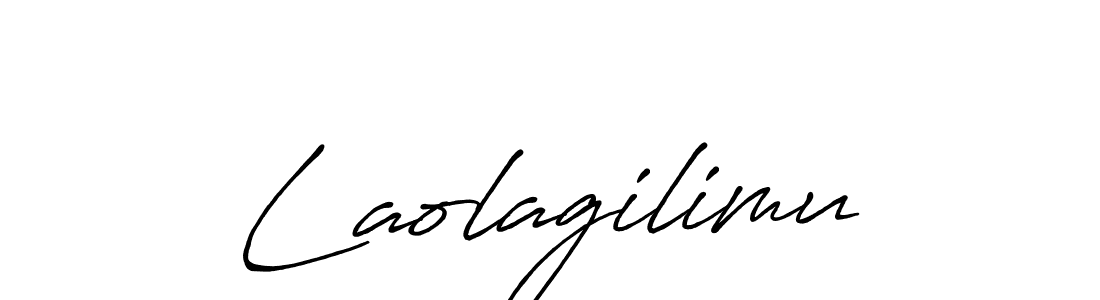 Make a beautiful signature design for name Laolagilimu. With this signature (Antro_Vectra_Bolder) style, you can create a handwritten signature for free. Laolagilimu signature style 7 images and pictures png