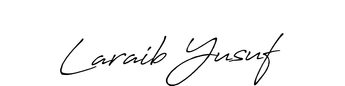 Design your own signature with our free online signature maker. With this signature software, you can create a handwritten (Antro_Vectra_Bolder) signature for name Laraib Yusuf. Laraib Yusuf signature style 7 images and pictures png