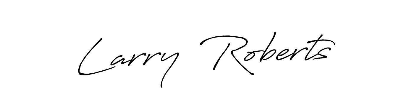 Once you've used our free online signature maker to create your best signature Antro_Vectra_Bolder style, it's time to enjoy all of the benefits that Larry  Roberts name signing documents. Larry  Roberts signature style 7 images and pictures png