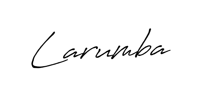 Also we have Larumba name is the best signature style. Create professional handwritten signature collection using Antro_Vectra_Bolder autograph style. Larumba signature style 7 images and pictures png